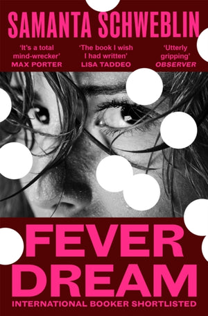 Fever Dream