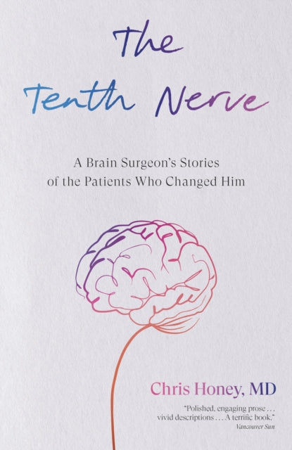 Book cover of: Tenth Nerve. By: Chris Honey