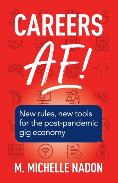 Book cover of: Careers AF! (2nd Edition). By: M. Michelle Nadon