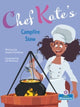 Book cover of: Chef Kate's Campfire Stew. By: Laurie Friedman