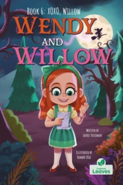 Book cover of: Xoxo, Willow. By: Laurie Friedman