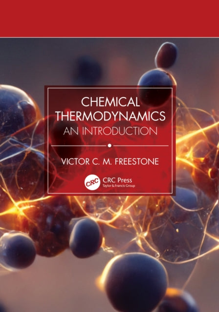 Book cover of: Chemical Thermodynamics. By: Victor Cm Freestone
