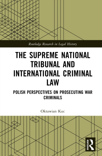 Book cover of: Supreme National Tribunal and International Criminal Law