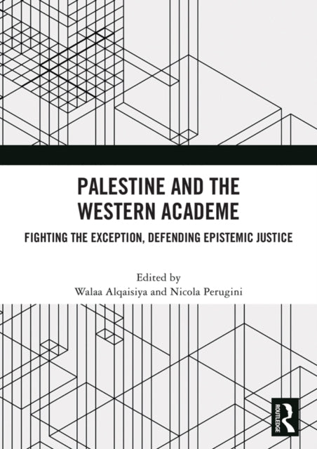 Book cover of: Palestine and the Western Academe