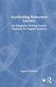Book cover of: Accelerating Newcomer Literacy