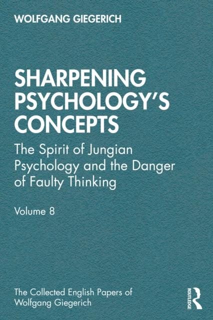 Book cover of: Sharpening Psychology's Concepts