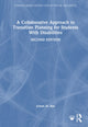 Book cover of: Collaborative Approach to Transition Planning for Students With Disabilities. By: JoAnn M. Rae