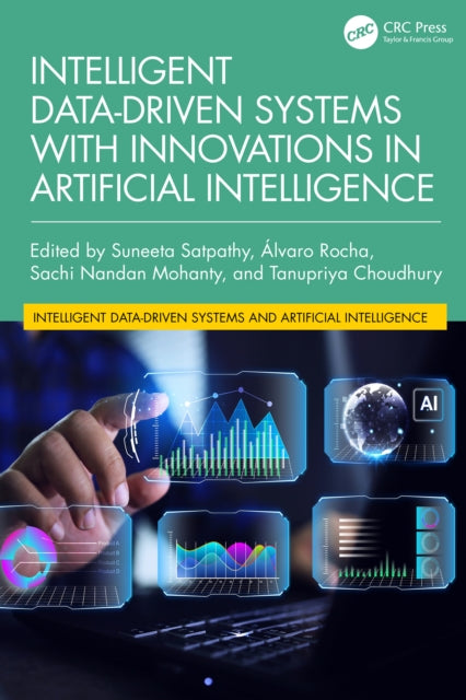 Book cover of: Intelligent Data-Driven Systems with Innovations in Artificial Intelligence