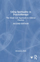 Book cover of: Using Spirituality in Psychotherapy