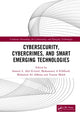 Book cover of: Cybersecurity, Cybercrimes, and Smart Emerging Technologies