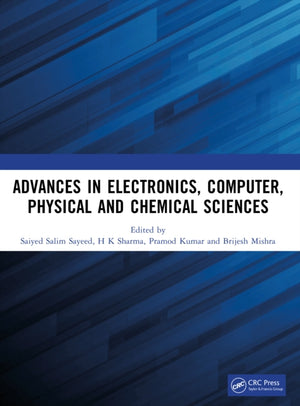 Advances in Electronics, Computer, Physical and Chemical Sciences