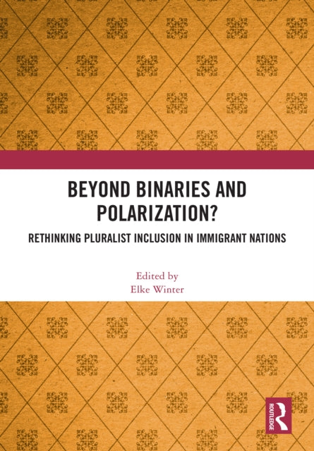 Book cover of: Beyond Binaries and Polarization?