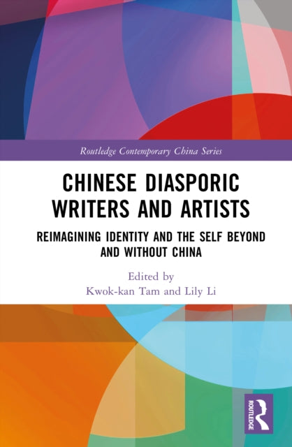 Book cover of: Chinese Diasporic Writers and Artists