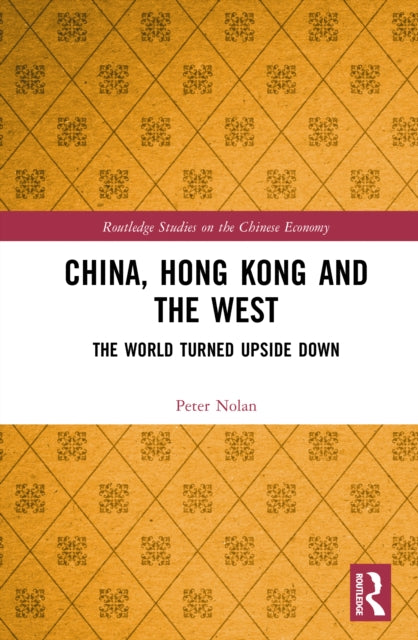 Book cover of: China, Hong Kong and the West