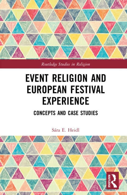 Book cover of: Event Religion and European Festival Experience