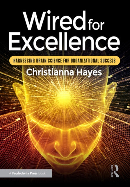 Book cover of: Wired for Excellence