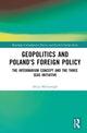 Book cover of: Geopolitics and Poland's Foreign Policy