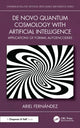 Book cover of: De Novo Quantum Cosmology with Artificial Intelligence
