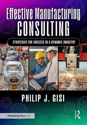Effective Manufacturing Consulting