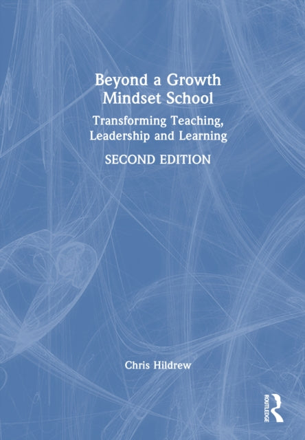 Book cover of: Beyond a Growth Mindset School