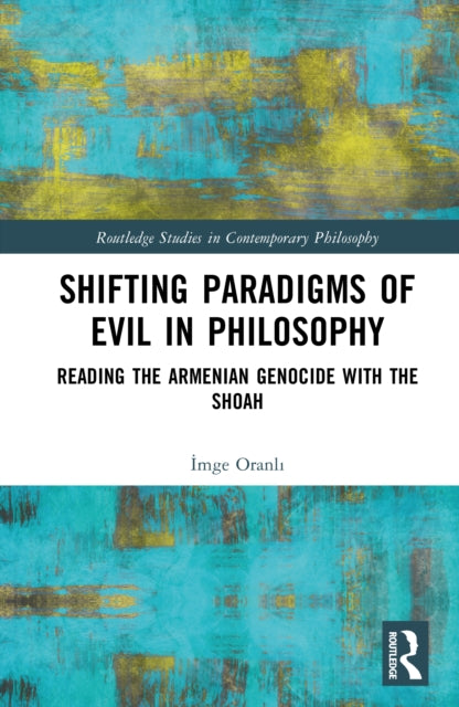 Book cover of: Shifting Paradigms of Evil in Philosophy