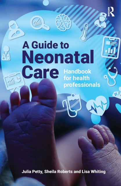 Book cover of: Guide to Neonatal Care