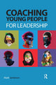Book cover of: Coaching Young People for Leadership