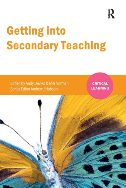 Book cover of: Getting into Secondary Teaching