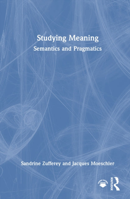 Book cover of: Studying Meaning