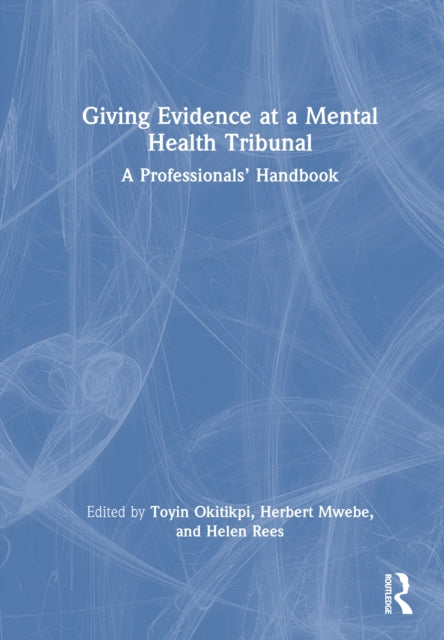 Book cover of: Giving Evidence at a Mental Health Tribunal