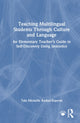 Book cover of: Teaching Multilingual Students Through Culture and Language