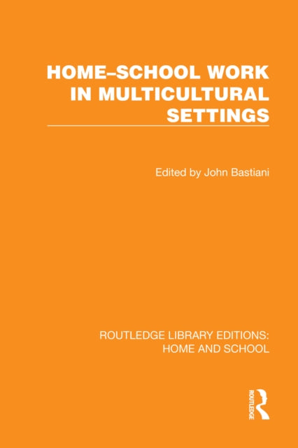 Home–School Work in Multicultural Settings