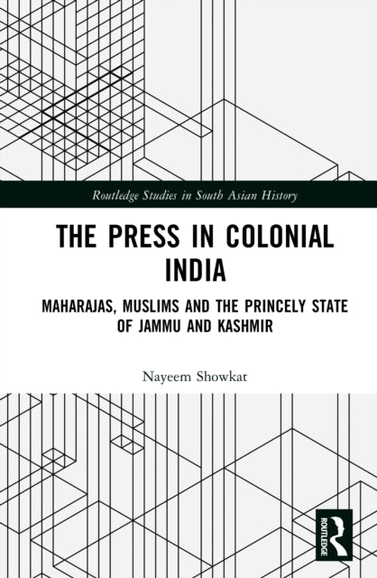 Book cover of: Press in Colonial India