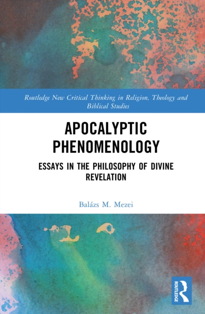 Book cover of: Apocalyptic Phenomenology