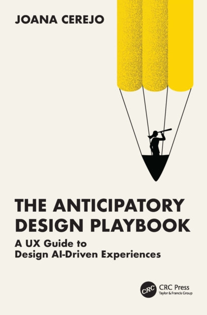 Book cover of: Anticipatory Design Playbook
