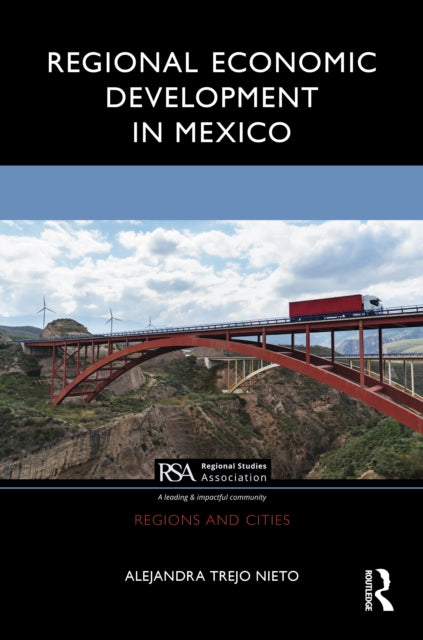 Book cover of: Regional Economic Development in Mexico