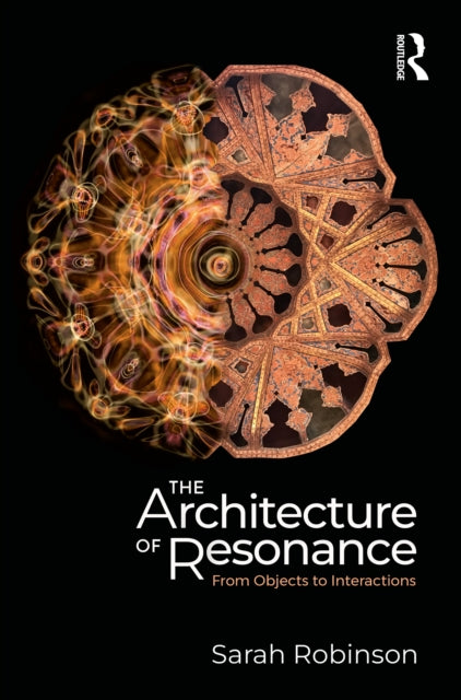 Book cover of: Architecture of Resonance