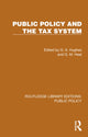 Book cover of: Public Policy and the Tax System