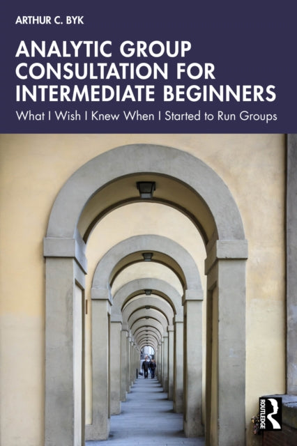 Book cover of: Analytic Group Consultation for Intermediate Beginners