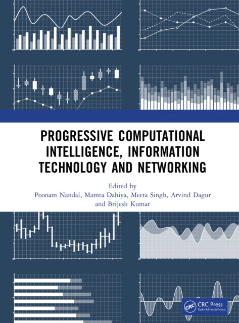 Book cover of: Progressive Computational Intelligence, Information Technology and Networking