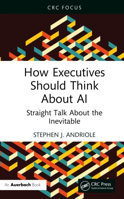 Book cover of: How Executives Should Think About AI