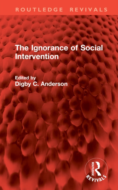 Book cover of: Ignorance of Social Intervention