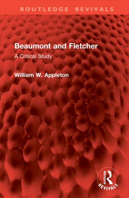 Book cover of: Beaumont and Fletcher
