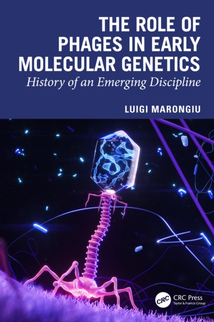 Book cover of: Role of Phages in Early Molecular Genetics
