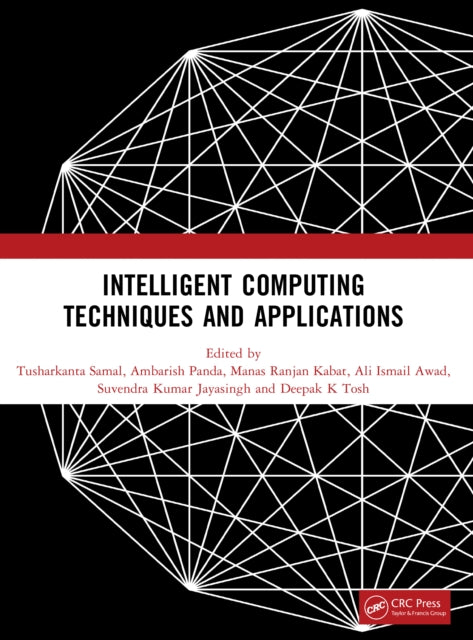 Book cover of: Intelligent Computing Techniques and Applications