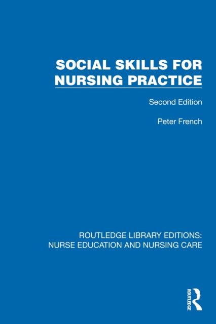 Book cover of: Social Skills for Nursing Practice