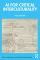 Book cover of: AI for Critical Interculturality