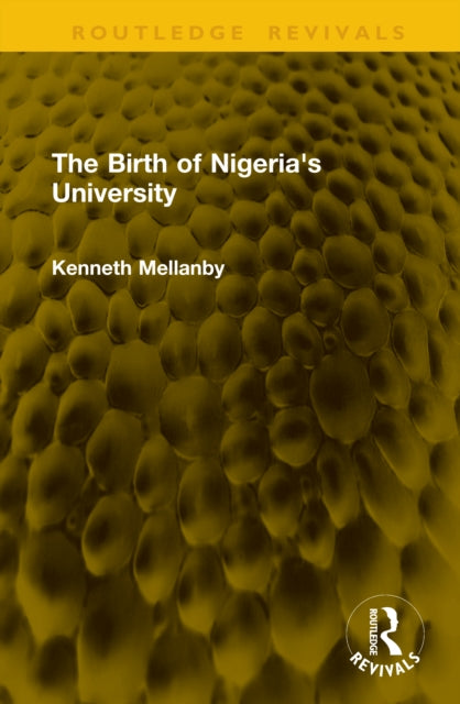 Book cover of: Birth of Nigeria's University