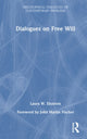 Book cover of: Dialogues on Free Will