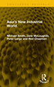 Book cover of: Asia’s New Industrial World